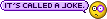 :calledajoke: