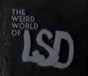 Weird_World_Of_LSD.jpg