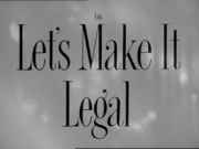 Lets_make_it_legal.jpg