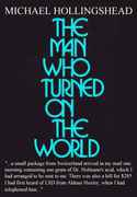 Hollingshead_The_Man_Who_Turned_On_The_World.jpg