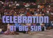 Celebration_At_Big_Sur_title.jpg